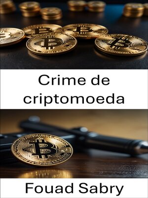 cover image of Crime de criptomoeda